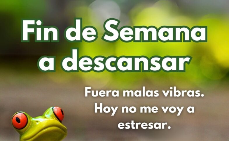 Fin de semana frase